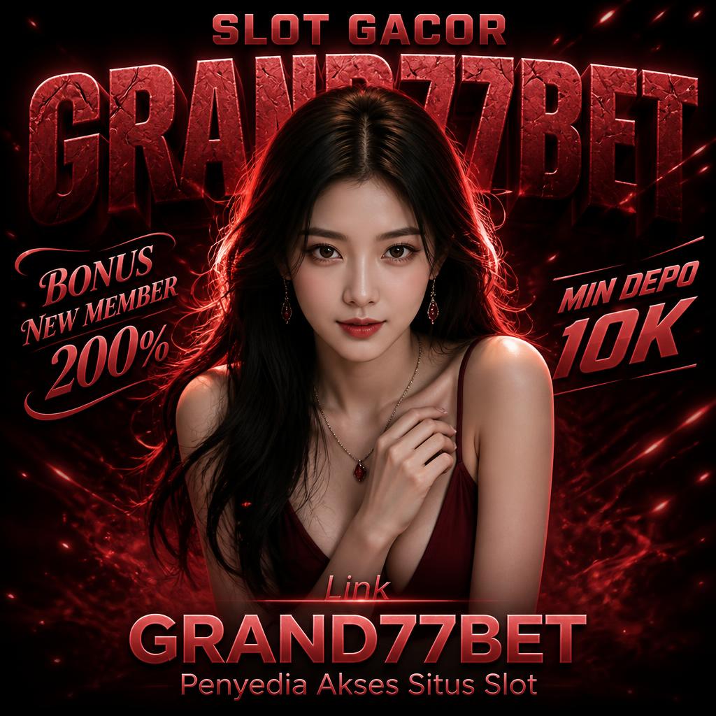 GRAND77BET | VATREGISTEREDCOMPANY With Premium Membership Benefit